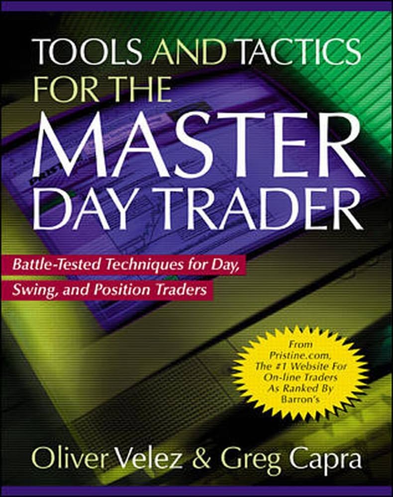 Tools and Tactics for the Master Day Trader (PB)     1st Edition