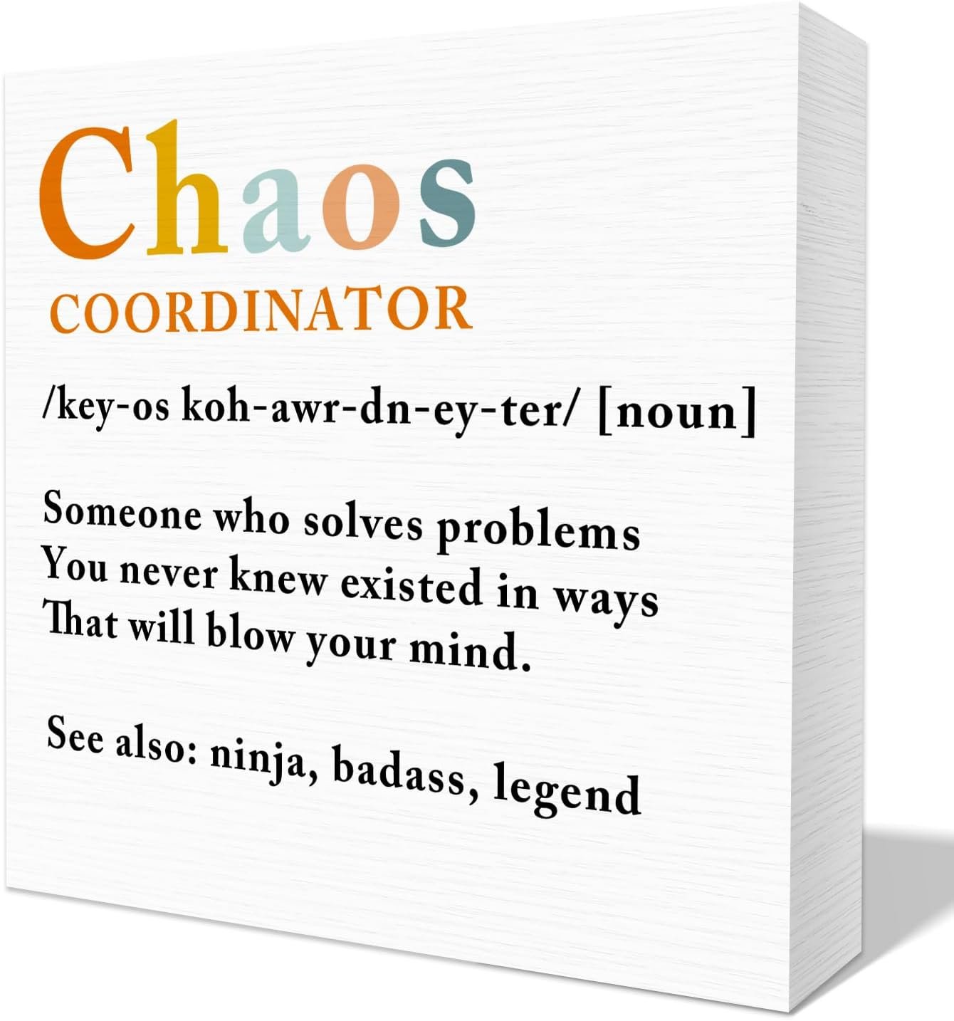 Funny Office Sign Chaos Coordinator Rustic Wood Box Sign Quote Gift for Women Coworker Friend Decor for Home Office Room Desk Shelf Cubicle Decoration -5x5 inches