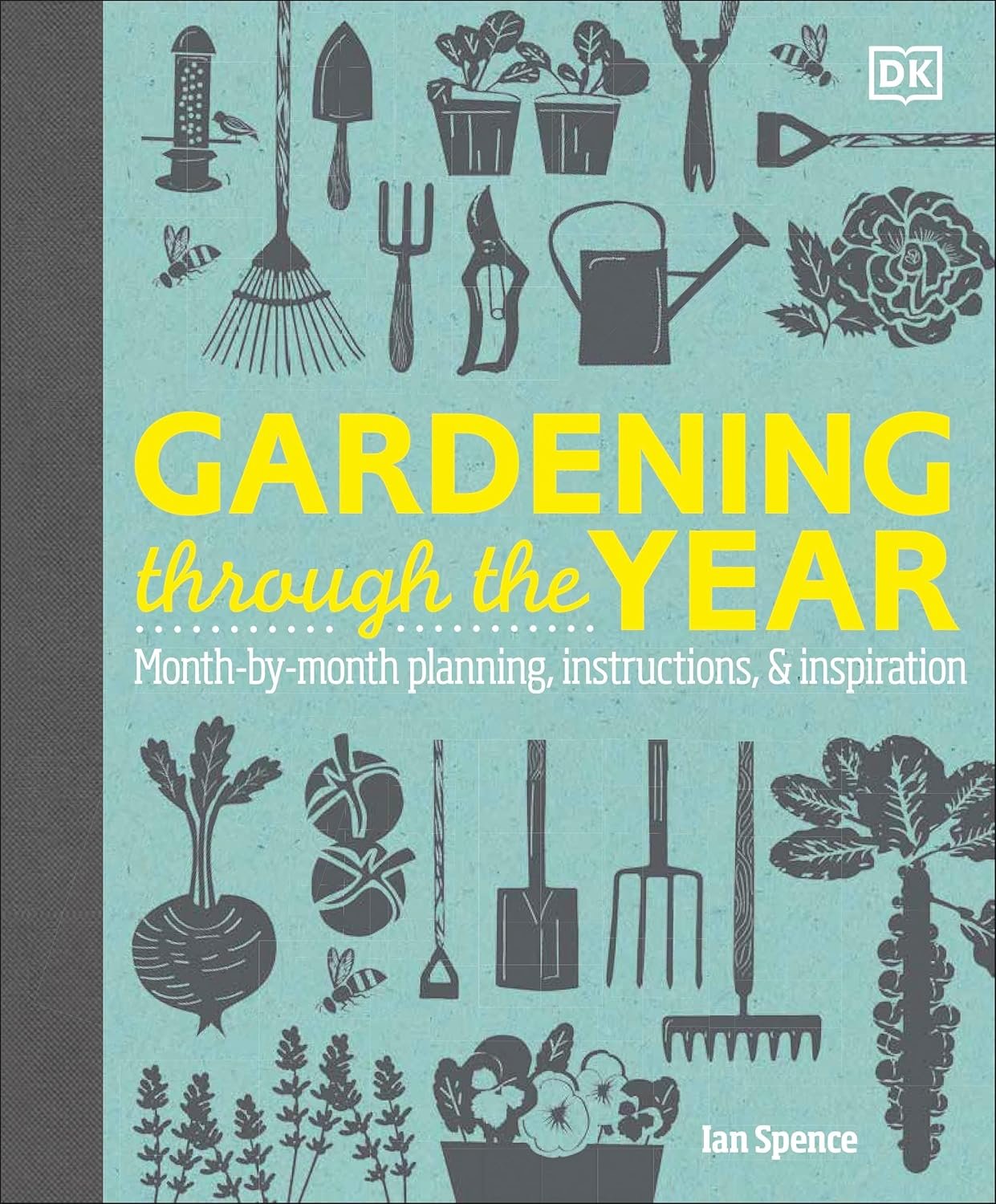 Gardening Through the Year: Month-by-Month Planning, Instructions, and Inspiration     Hardcover – February 6, 2024