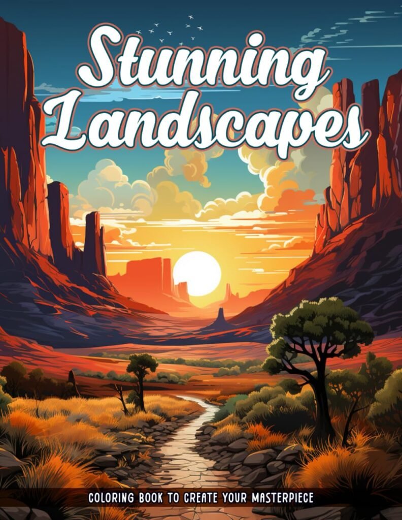 Stunning Landscapes Coloring Book: Interior Design Coloring Book For Adults Features Tiny, Cozy, Miniature Rooms, Pocket Rooms Color Book for Relaxation and Stress Relief     Paperback – October 5, 2023