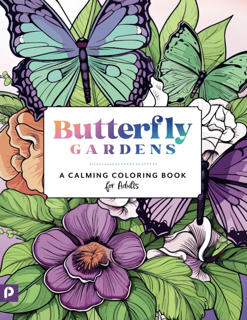 Butterfly Gardens Book Review