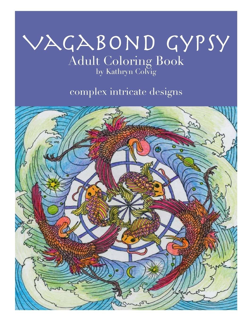 Vagabond Gypsy Adult Coloring Book Review